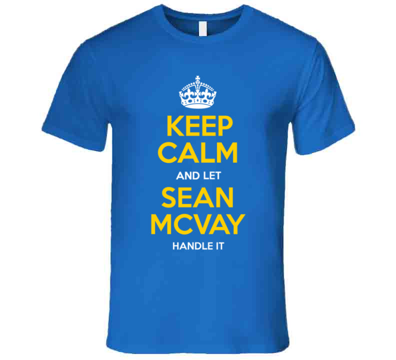 Sean McVay Keep Calm Handle It La Football Fan T Shirt – LaLaLandTshirts