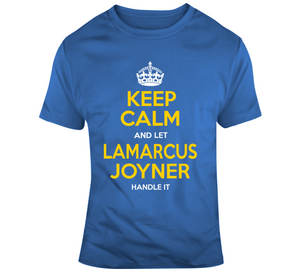 Lamarcus Joyner Keep Calm Handle It La Football Fan T Shirt