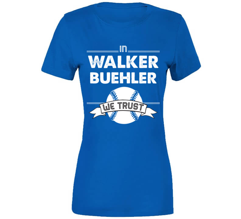 LaLaLandTshirts Walker Buehler We Trust Los Angeles Baseball Fan T Shirt Premium / Royal Blue / Large