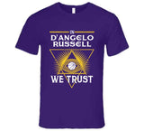 D'Angelo Russell We Trust Los Angeles Basketball Fan T Shirt