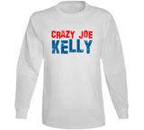 Joe Kelly Crazy Joe Kelly Los Angeles Baseball Fan Distressed V2 T Shirt