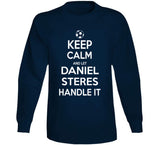 Daniel Steres Keep Calm Handle It Los Angeles Soccer T Shirt