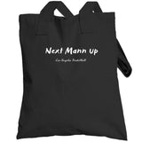 Terance Mann Next Mann Up Los Angeles Basketball Fan  T Shirt