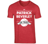 Patrick Beverley We Trust Los Angeles Basketball Fan T Shirt