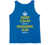 Ndamukong Suh Keep Calm Handle It La Football Fan T Shirt