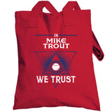 Mike Trout We Trust Los Angeles California Baseball Fan T Shirt
