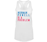 Norman Powell Is A Problem Los Angeles Basketball Fan V3 T Shirt