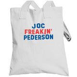 Joc Pederson Freakin Pederson Los Angeles Baseball Fan V2 T Shirt