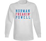 Norman Powell Freakin Los Angeles Basketball Fan V3 T Shirt