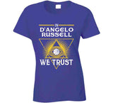 D'Angelo Russell We Trust Los Angeles Basketball Fan T Shirt